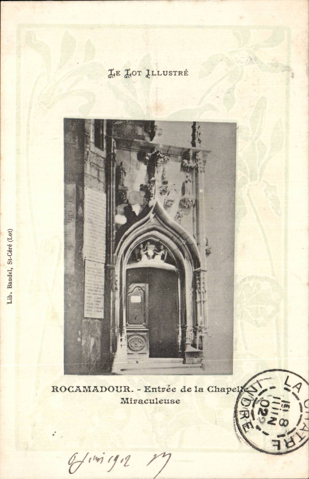 CPA Rocamadour Entree de la chapelle miraculeuse