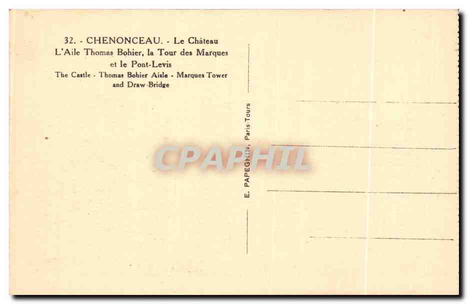 Chenonceaux CPA Le chateau L'aile Thomas Bohier La tour des Marques — Rückseite