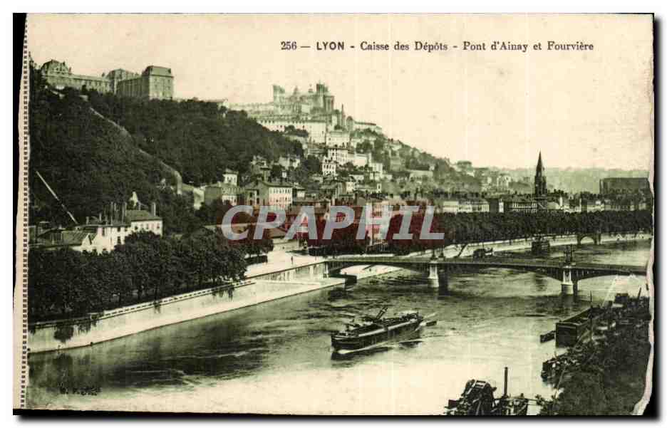 CPA Lyon CAisse des Depots Pont d'Ainay et Fourviere