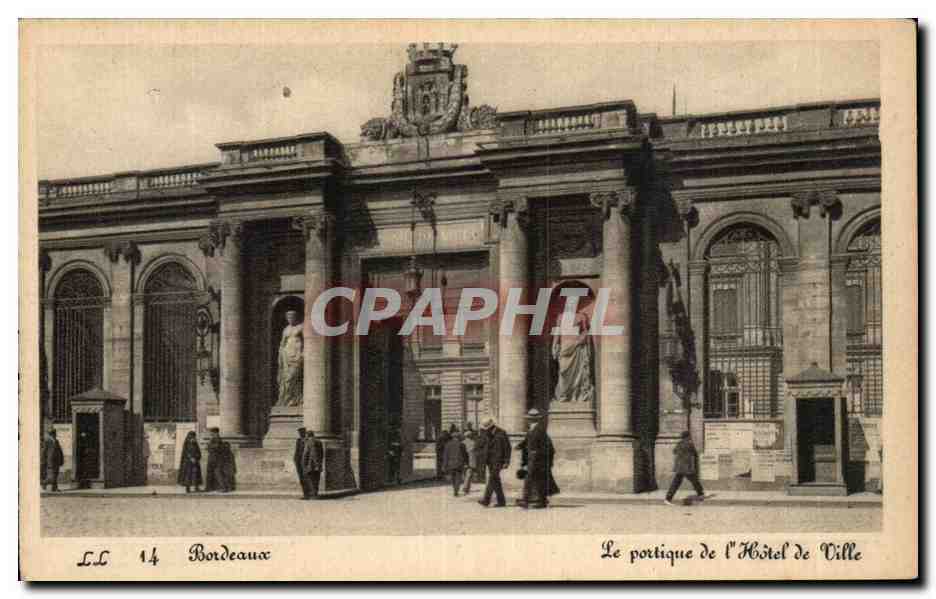 CPA Bordeaux Le portique de l'hotel de ville