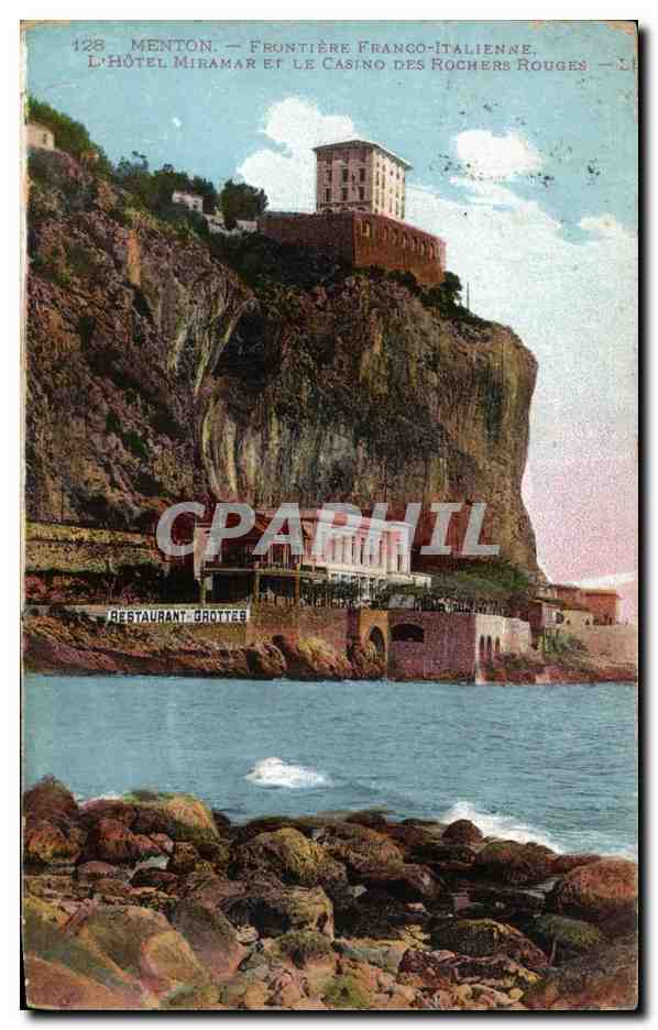 CPA Menton Frontiere Franco italienne L'hotel Miramar et le casino des rochers rouges
