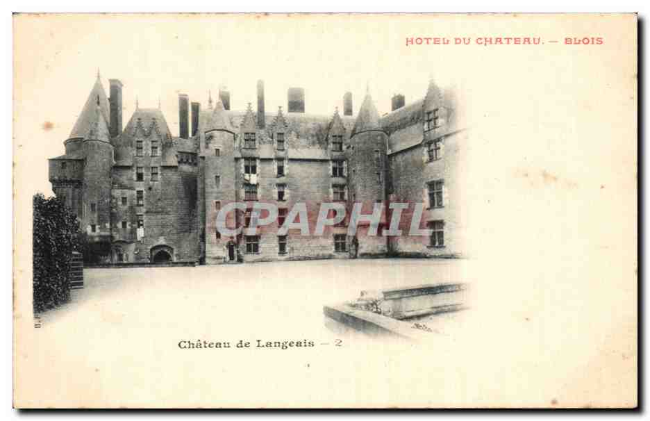 CPA Langeais Le chateau Hotel du chateaau Blois