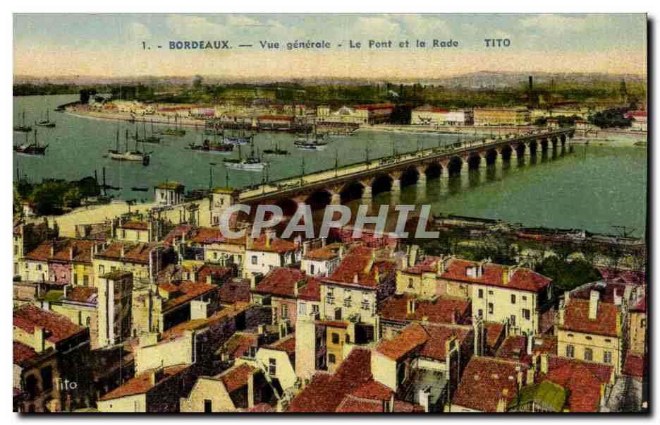 CPA Bordeaux Vue generale le pont et la rade