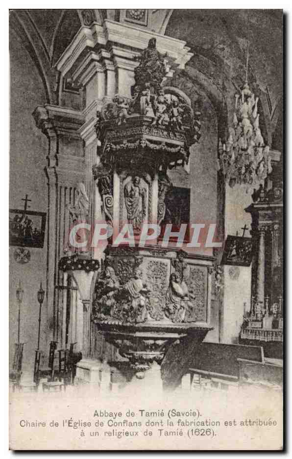 CPA Abbaye de Tamie Chaire de l'eglise de Conflans dont la fabrication est attribuee a un religieux de Tamie
