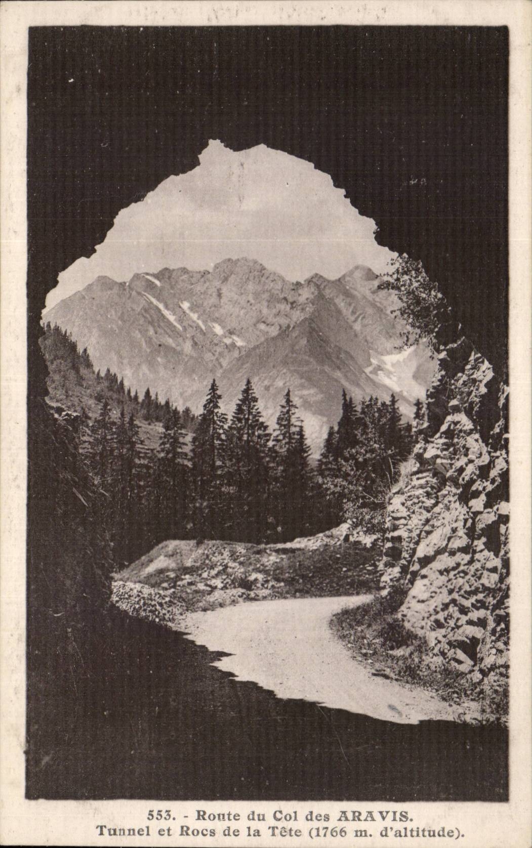 Tunnel et Rocs de la Tête - Route du Col des Aravis (1766 m d'altitude) — L. Morand, phot.-édit. - Megève (Haute-Savoie) — n° 553