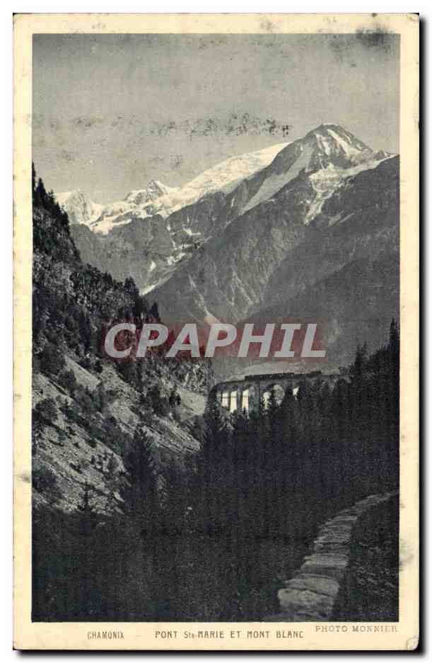 CPA Chamonix pont Ste Marie et Mont Blanc