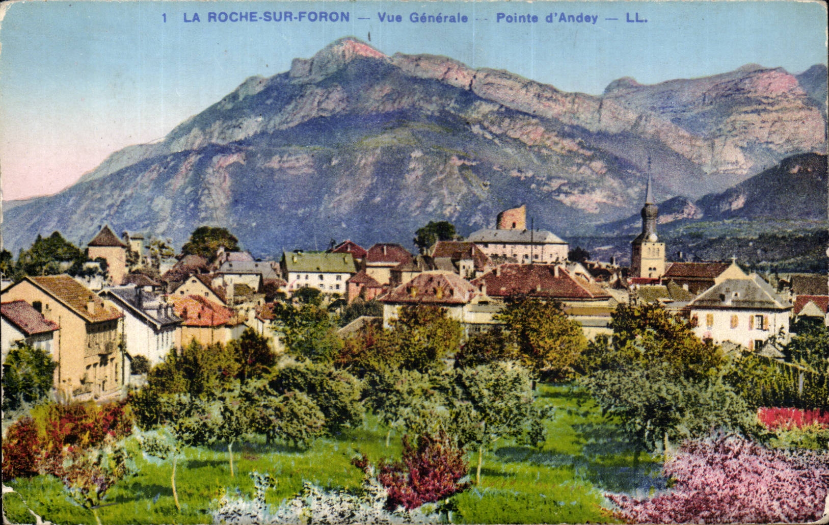 La Roche-sur-Foron — Vue Générale — Pointe d'Andey — LL.