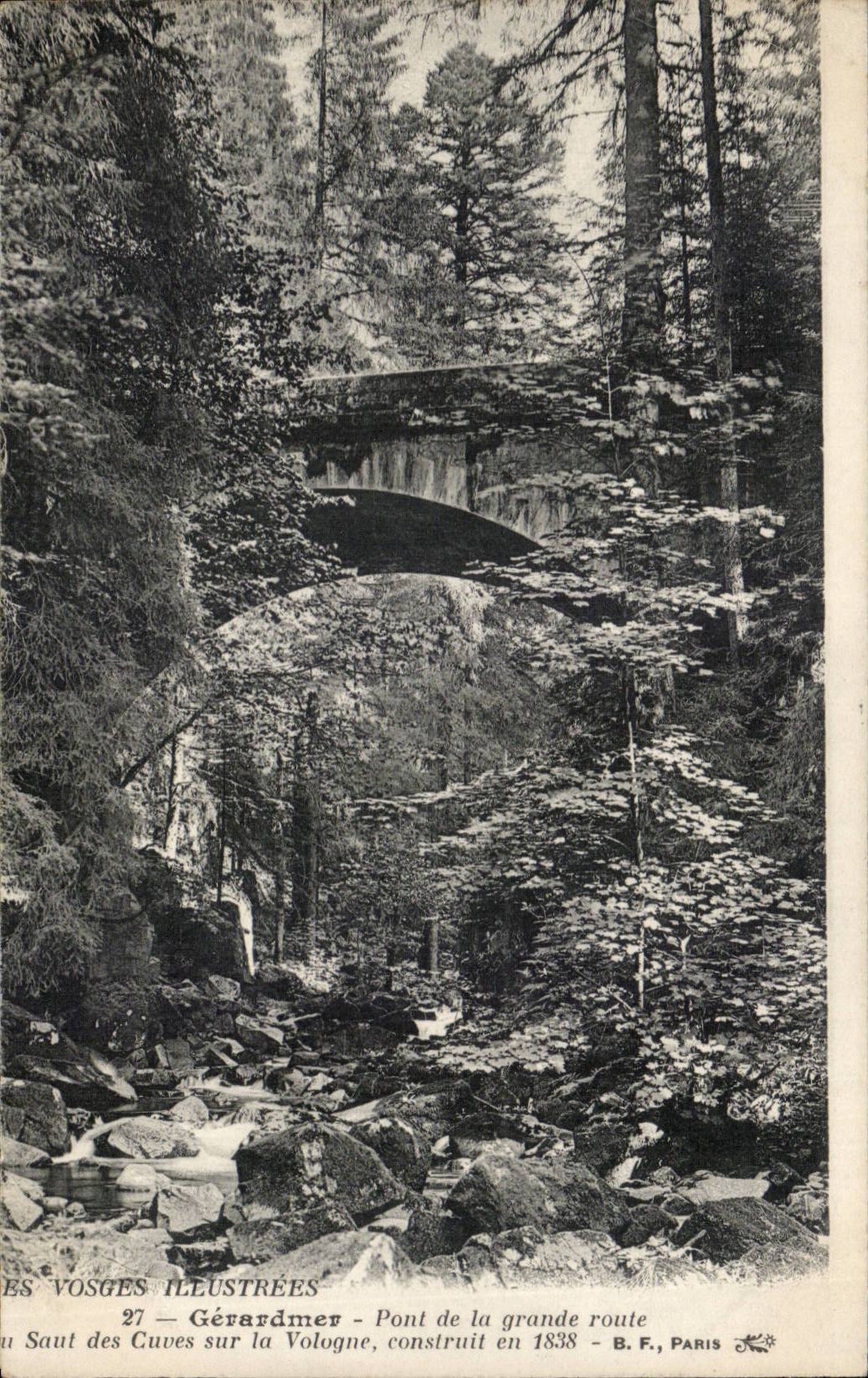 Gérardmer — Pont de la grande route au Saut des Cuves sur la Vologne, construit en 1838 — B.F., Paris