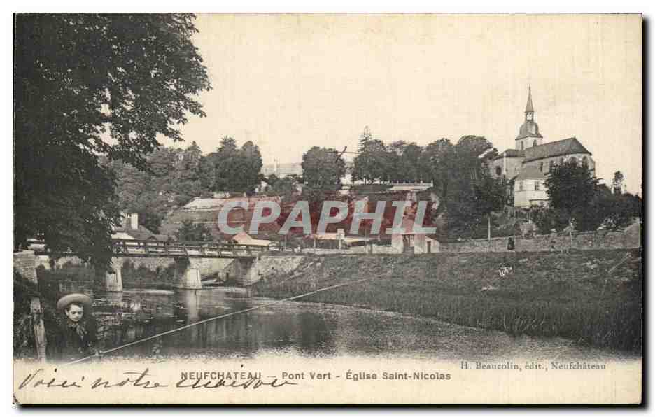 CPA Neufchateau Pont vert Eglise Saint Nicolas