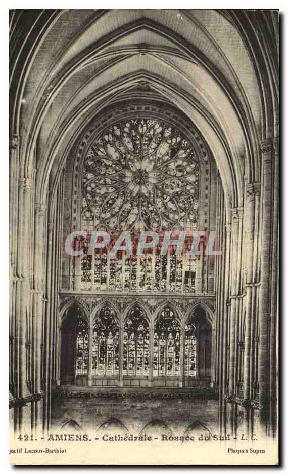 CPA Amiens Cathedrale Rosace du sud