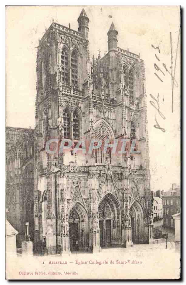 Abbeville — Église Collégiale de Saint-Vulfran — Ducheret Frères, éditeurs, Abbeville