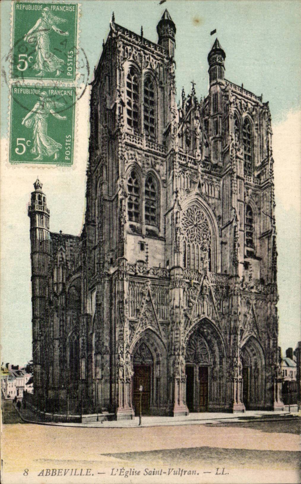 Abbeville — L'Église Saint-Vulfran — LL.