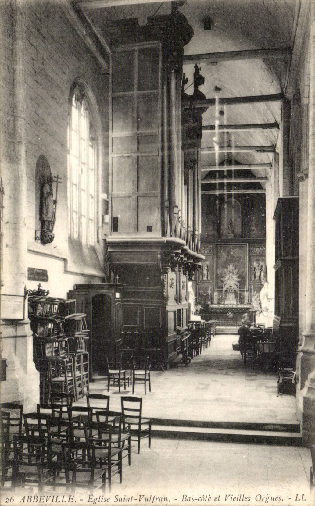 CPA Abbeville Eglise Saint Vulfran Bas cote et vieilles orgues