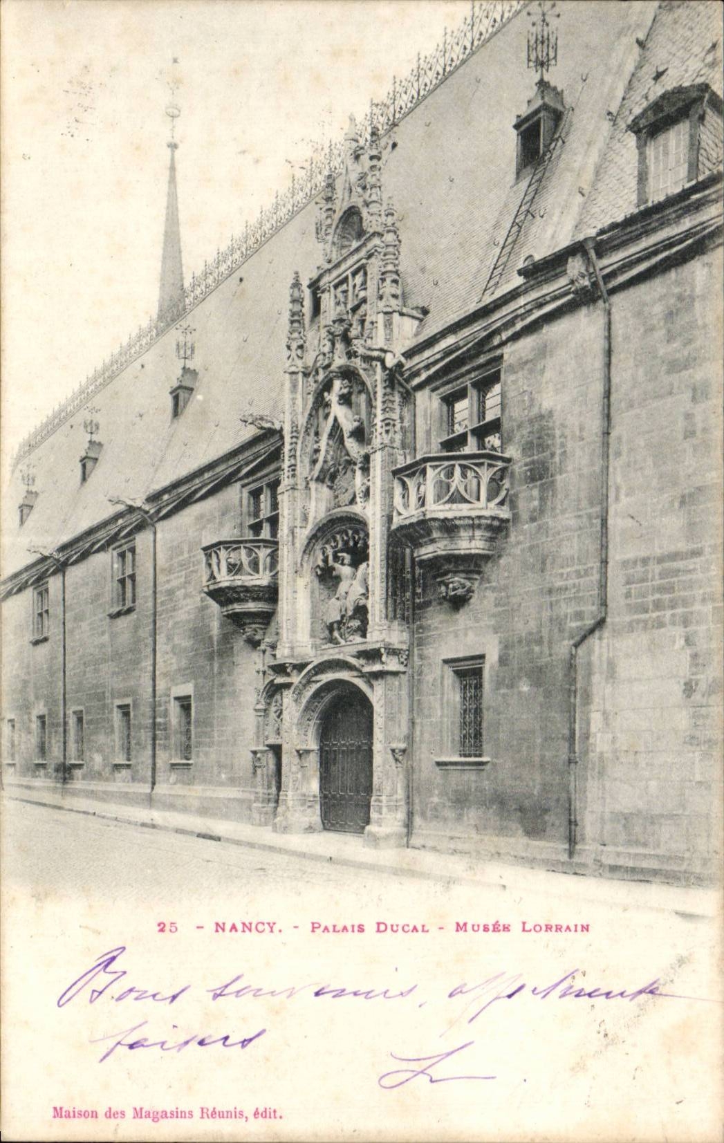 Nancy - Palais Ducal - Musée Lorrain — Maison des Magasins Réunis, édit. n°25
