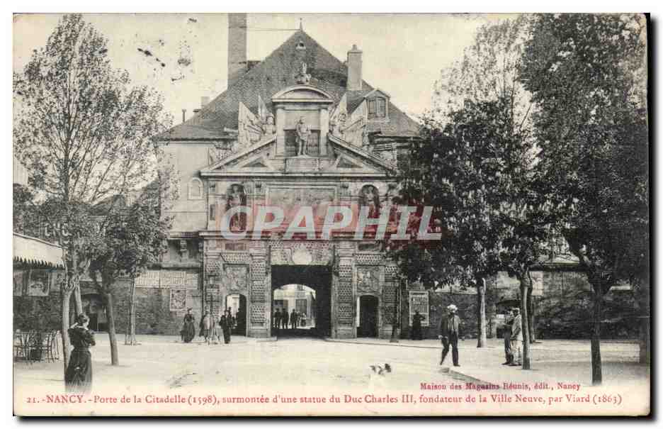NANCY - Tor der Citadel (1598), mit einer Statue des Herzogs Charles III, Gründers der Neustadt — Maison des Magasins Réunis, Verlag, Nancy (1863)