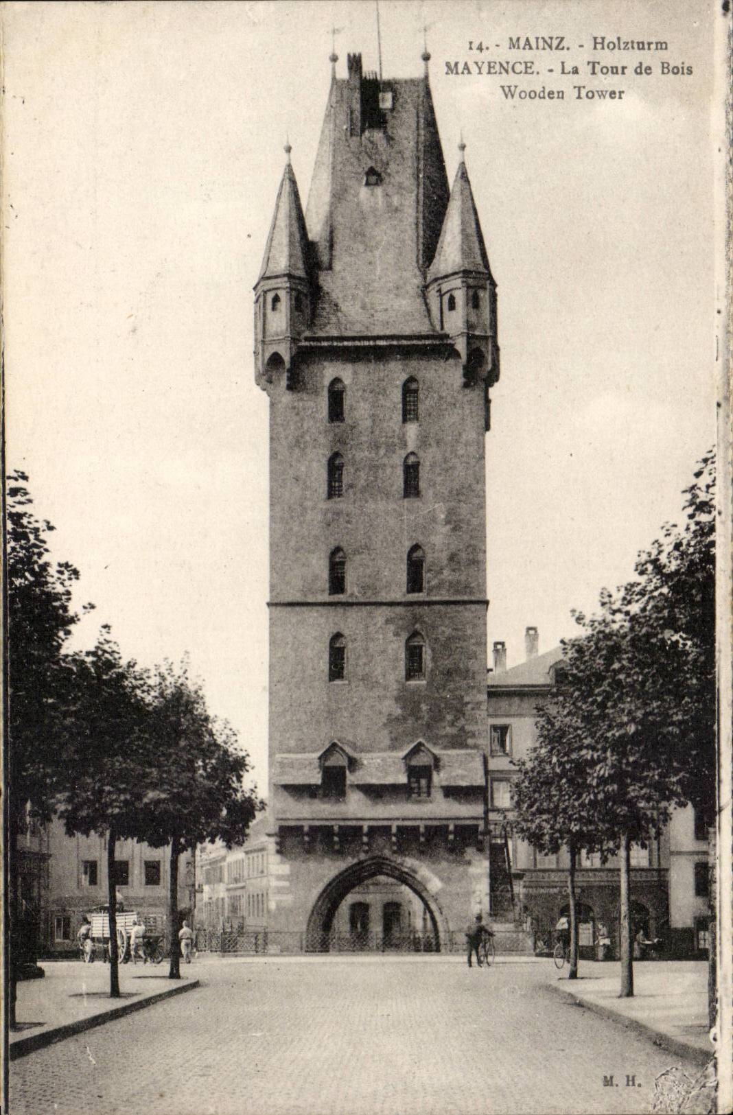 Mainz - Holzturm — Tour de Bois — M.H. éditeur, n°14