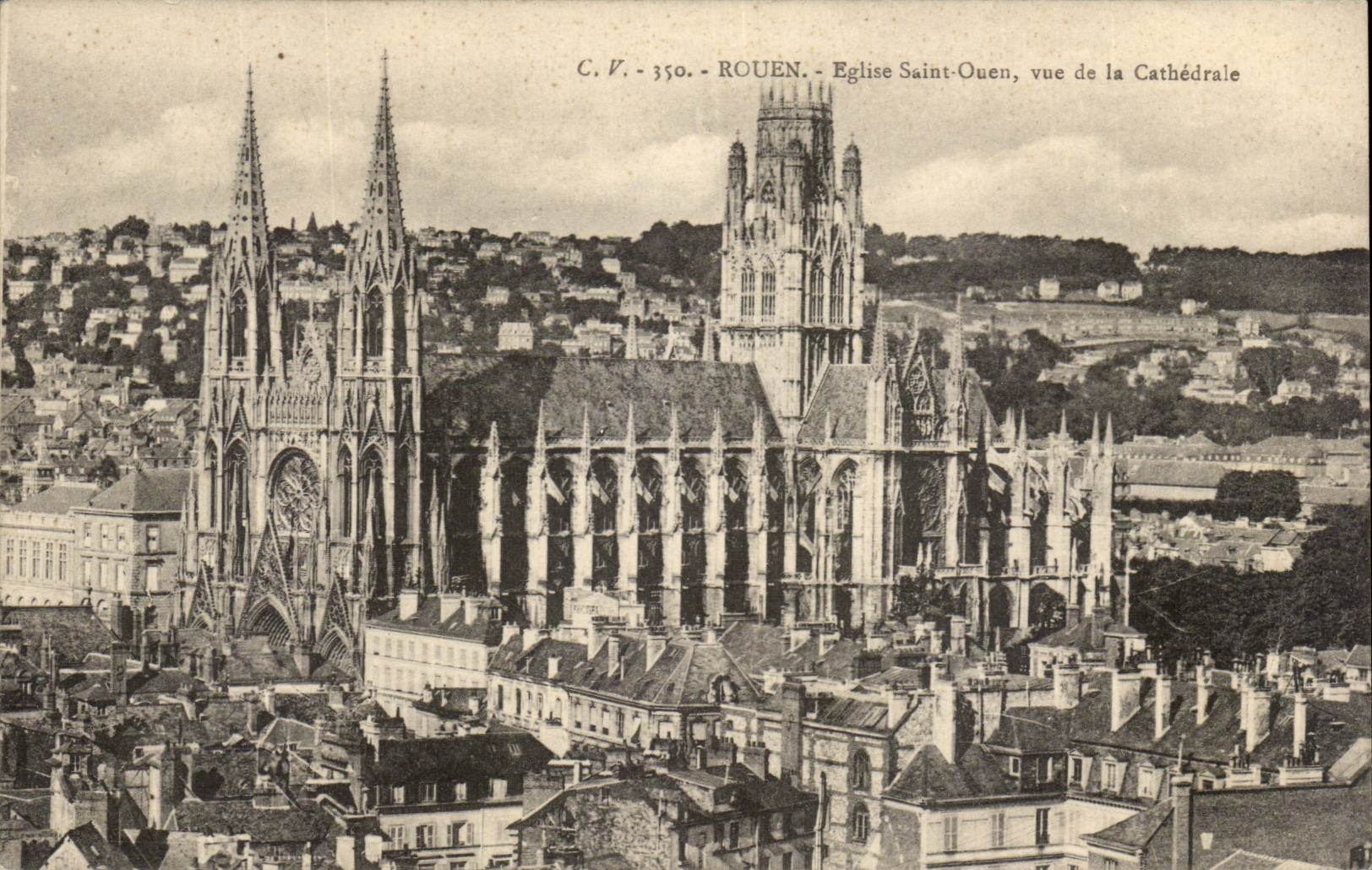 CPA Rouen Eglise Saint Ouen Vue de la cathedrale