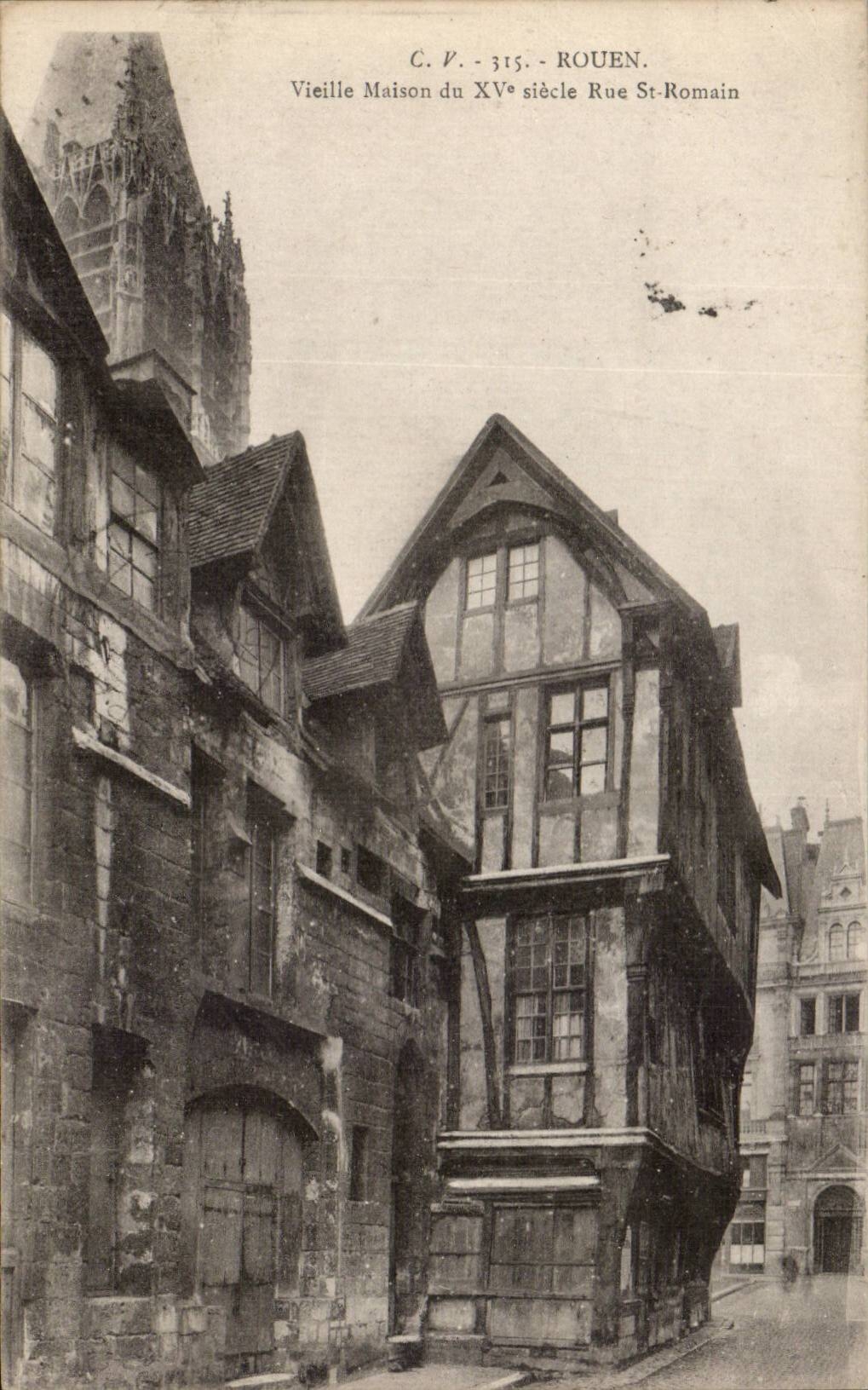 CPA Rouen Vieilles maisons du 15eme et Rue St Romain