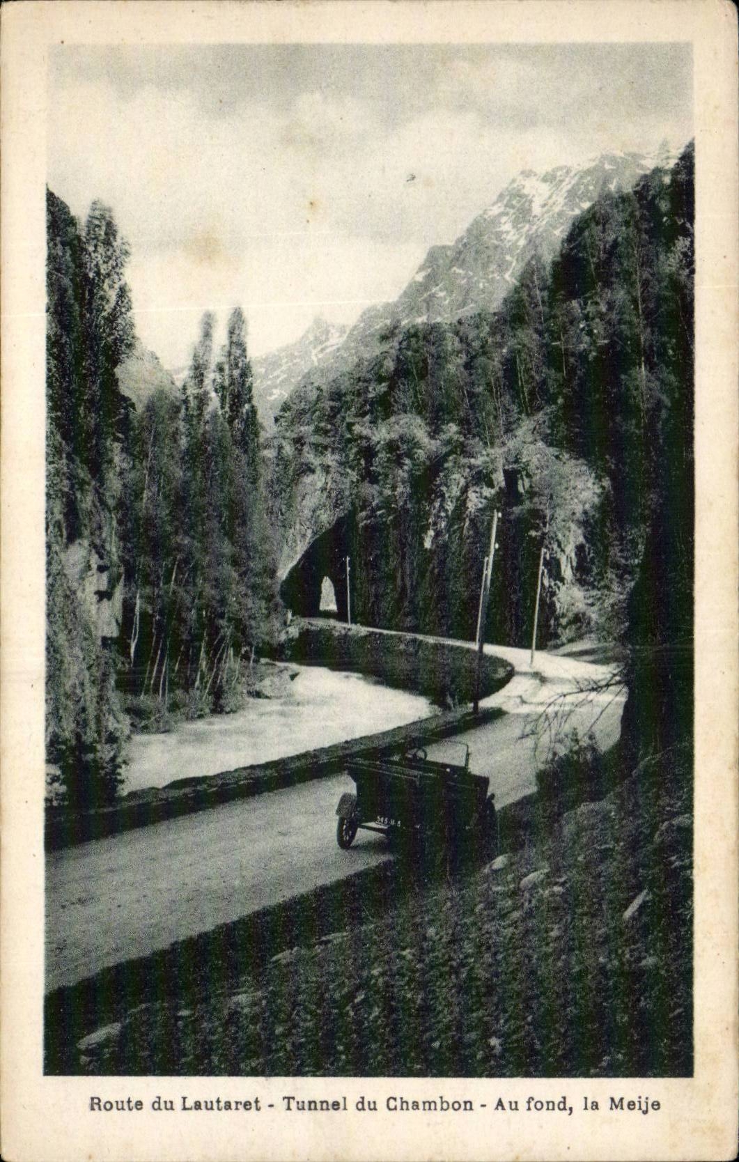 Route du Lautaret - Tunnel du Chambon - Au fond, la Meije