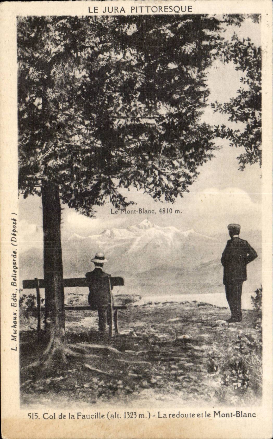 Col de la Faucille — Le Mont-Blanc et La Redoute — L. Muchaux, Bellegarde, n°515