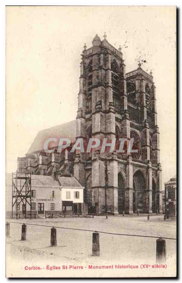 CPA Corbie Eglise St Pierre Monument historique