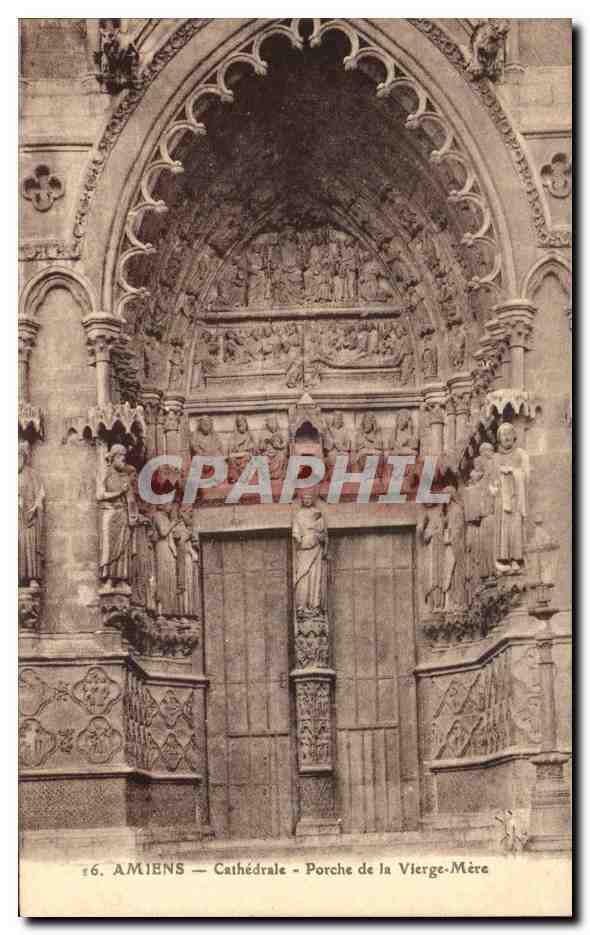 CPA Cathedrale d'Amiens Porche de la Vierge Mere