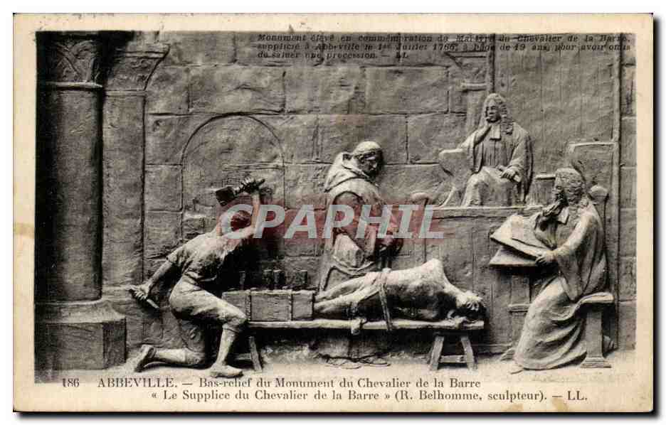 CPA Abbeville Bas relief du monument du chevalier de la Barre Le supplice du chevalier de la barre