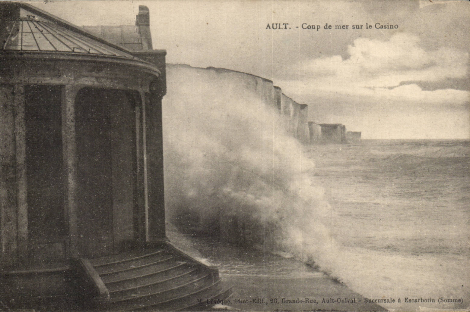 CPA Ault Coup de mer sur le casino