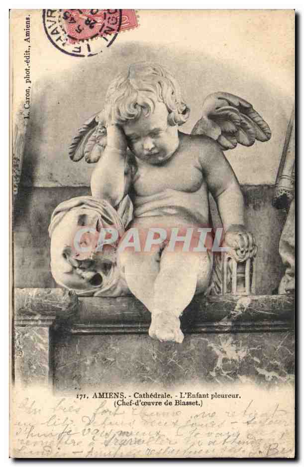 CPA Amiens Cathedrale Enfant pleureur Blasset Ange angel