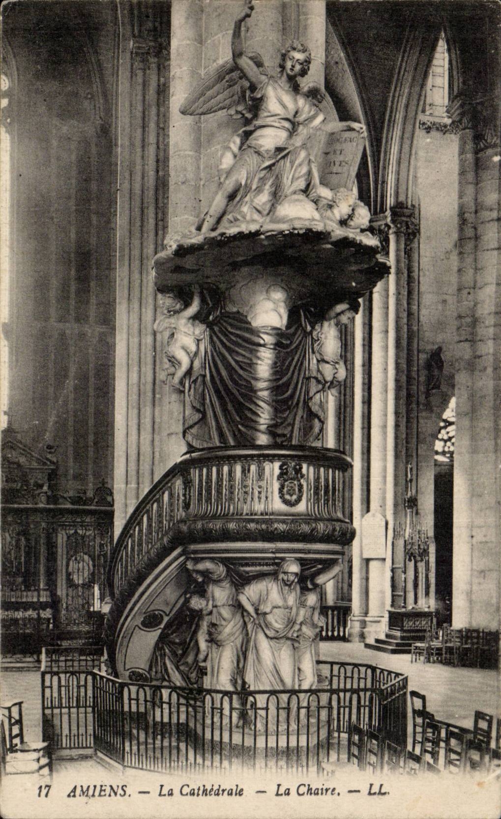 Amiens — La Cathédrale — La Chaire — LL. — N° 17