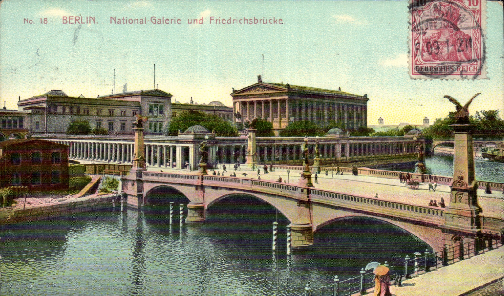 Berlin CPA National Gallerie und Friedrichsbrucke