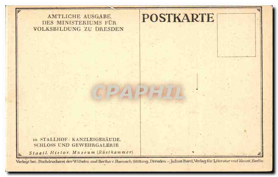 CPA Dresden Stallhof Kanzleigebaude Schloss und Gewehrgalerie — Rückseite