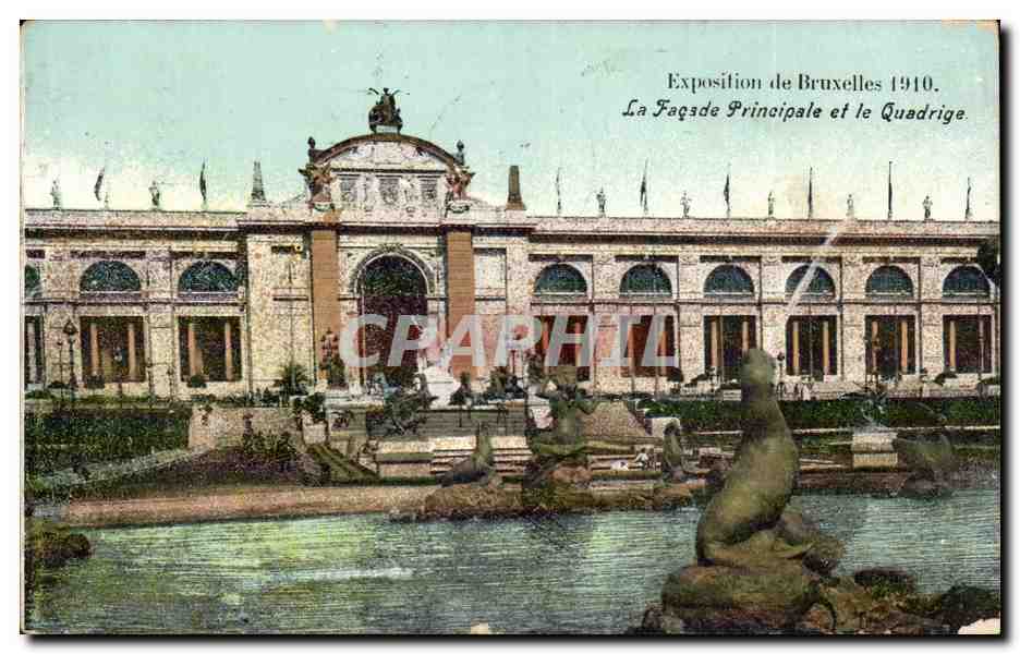 CPA Bruxelles Exposition de 1910 La facade principale et le Qaudrige