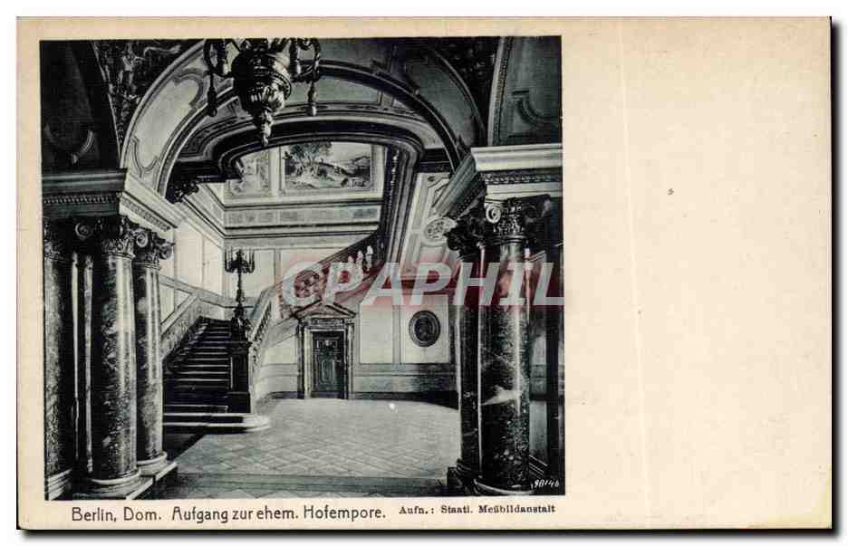 CPA Berlin Dom Aufgang zur ehem Hofempore 