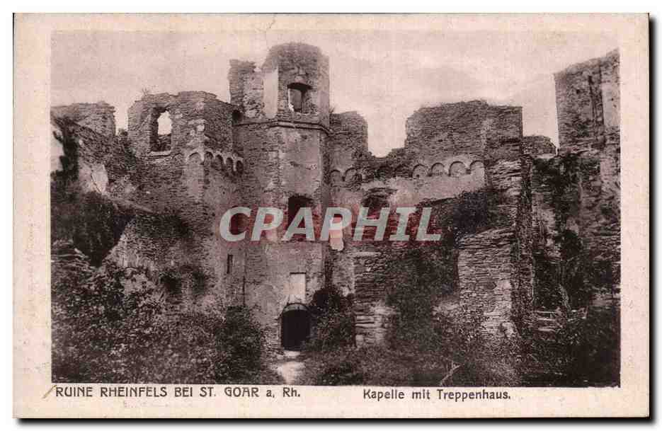 Ruine Rheinfels bei St. Goar a. Rh. — Kapelle mit Treppenhaus — éditeur non visible