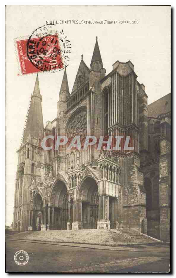 Chartres - Cathédrale, Tour et Portail Sud — N° III — Rép. Post. France