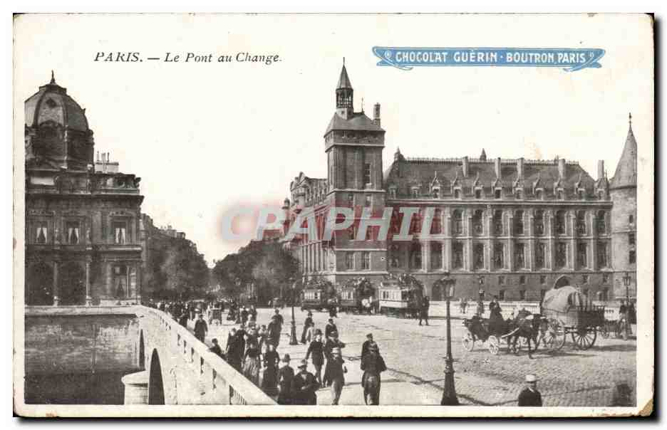Paris - 1 - Pont au Change - Chocolat Guerin - Boutron - Paris - CPA 