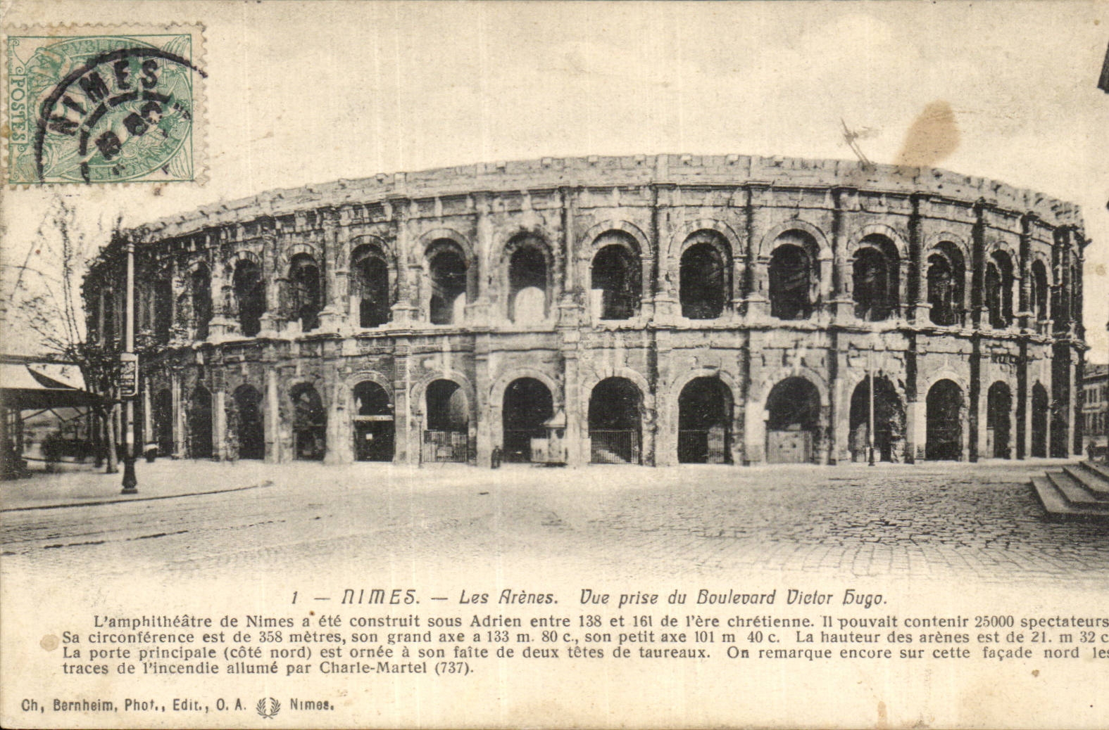 Nîmes — Les Arènes — Vue prise du Boulevard Victor Hugo — Ch. Bernheim, Phot., O.A. Nîmes