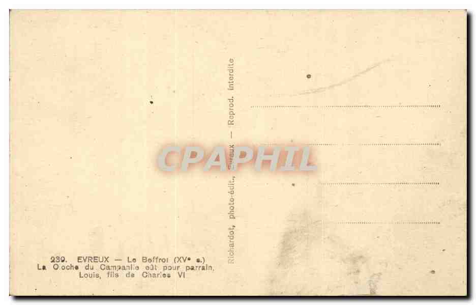 CPA Evreux le beffroi La cloche du Campanile eut pour parrain Louis fils de Charles VI — Rückseite