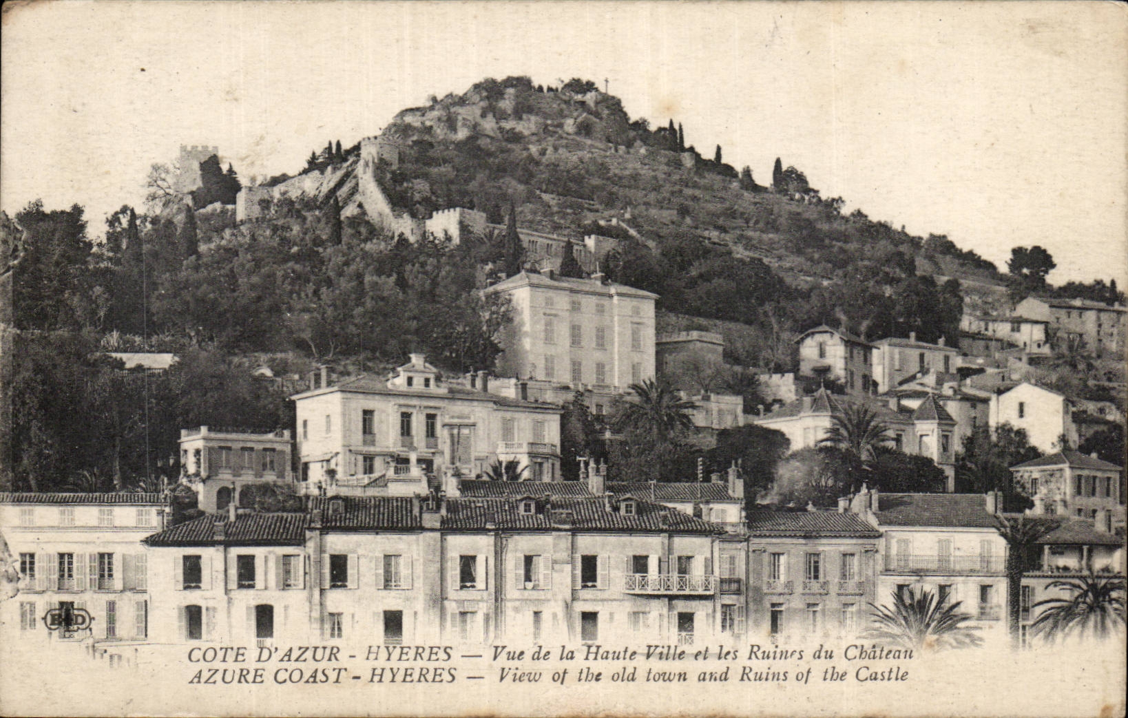 Côte d'Azur - Hyères — Vue de la Haute-Ville et les Ruines du Château