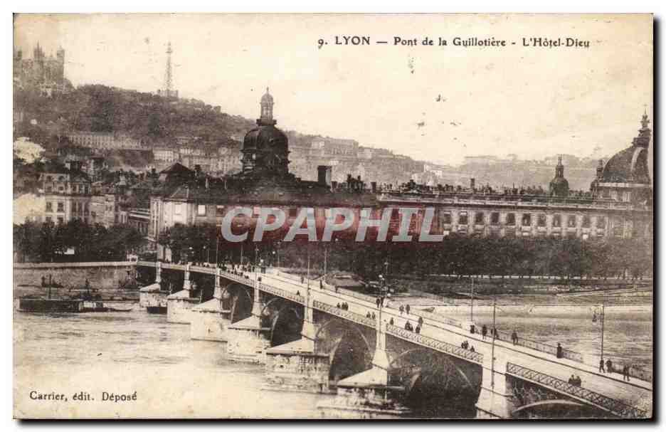 Lyon - Pont de la Guillotiere - L'Hotel Dieu - CPA 