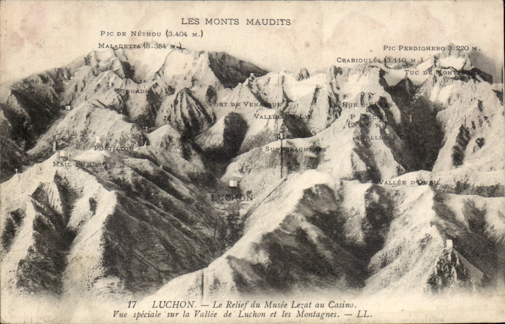 Les Monts Maudits — Spezielle Ansicht der Luchon-Tal und der Berge — LL. — N° 17