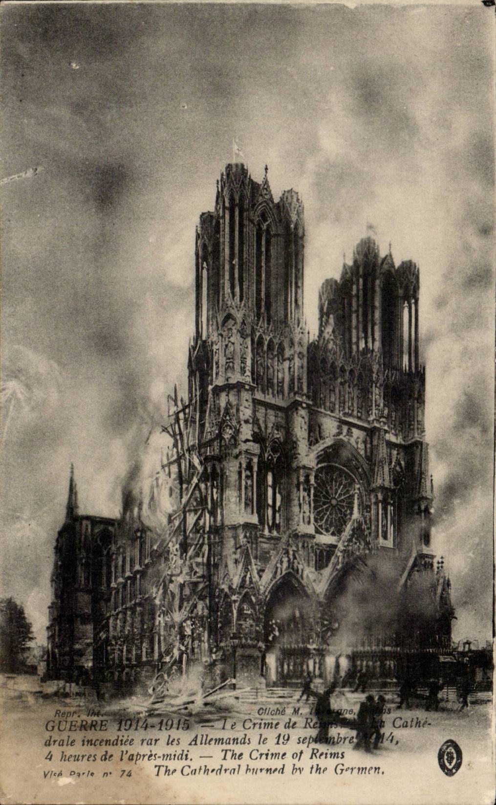 Cathédrale de Reims — Incendie par les Allemands le 19 septembre 1914 — Visé Paris n° 74