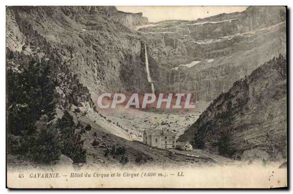 Gavarnie — Hôtel du Cirque et le Cirque (1.600 m.) — LL