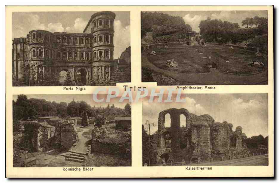 Trier — Porta Nigra, Amphithéâtre, Bains romains, Kaiserthermen — Cekade 28