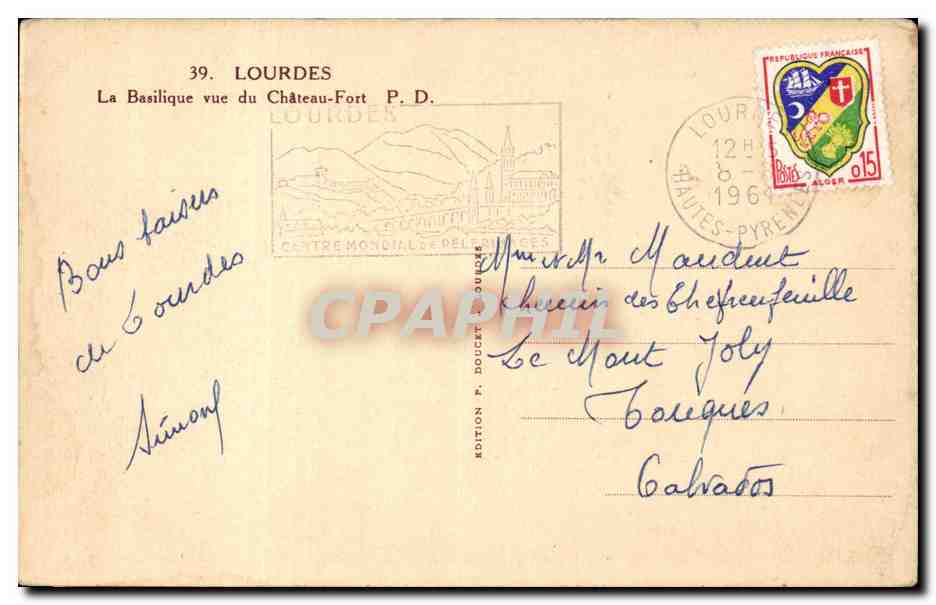 Lourdes - La Basilique vue du Chateau Fort - CPA  — Verso