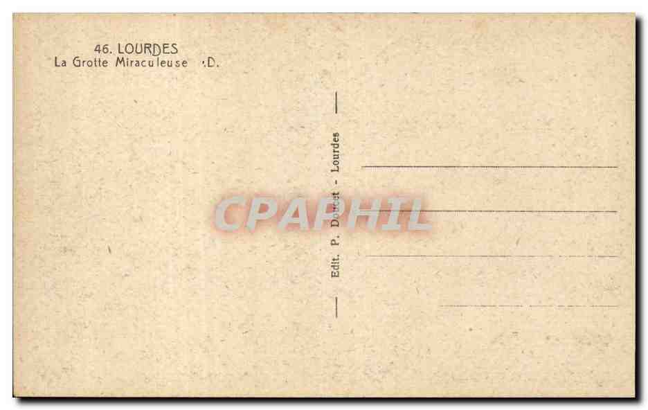 Lourdes - La Grotte Miraculeuse - CPA  — Verso