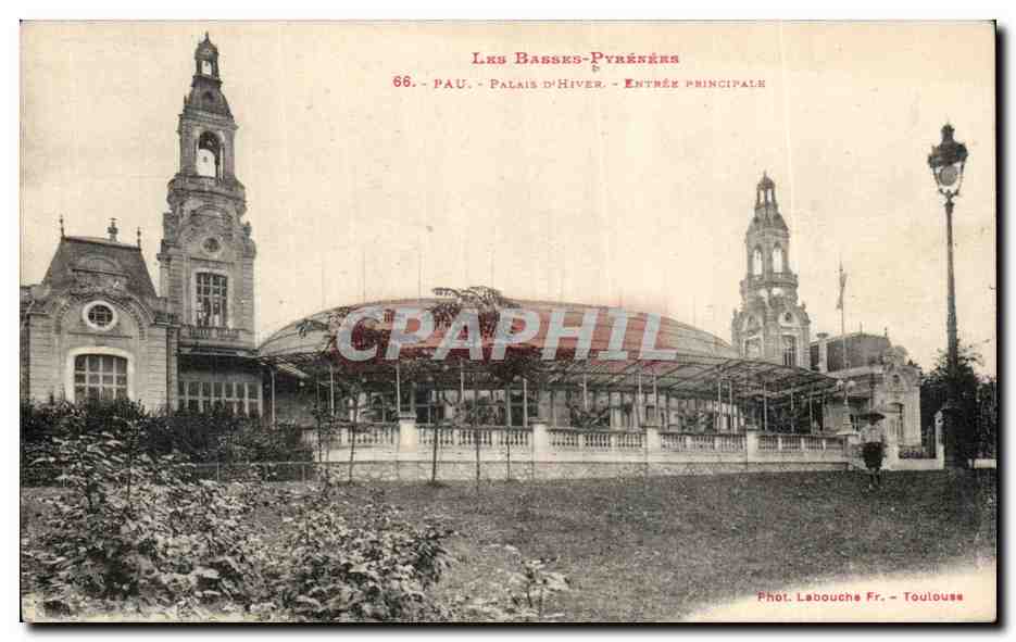 Pau - Palais d'Hiver - Entrée principale — Les Basses-Pyrénées, Phot. Labouche Fr. - Toulouse