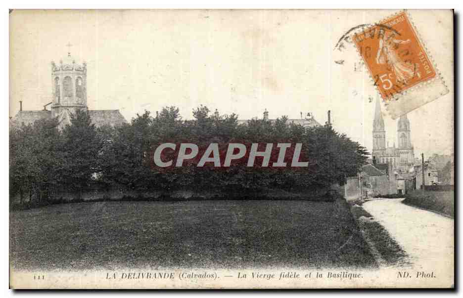 CPA La Delivrande La vierge fidele et la basilique