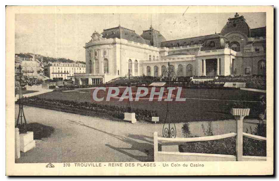 Trouville - Reine des Plages - Un Coin du Casino
